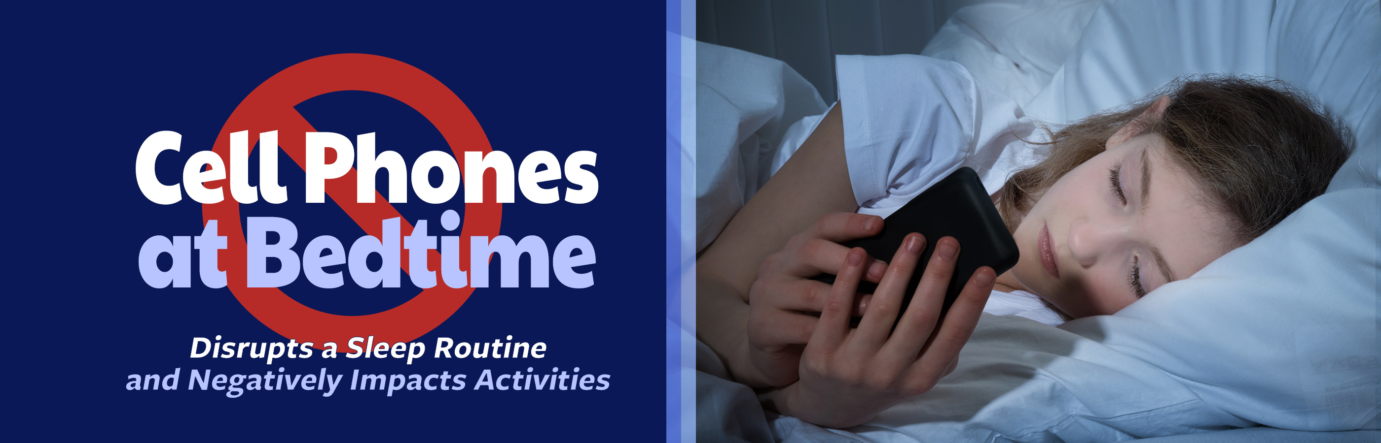 No Cell Phone At Bedtime